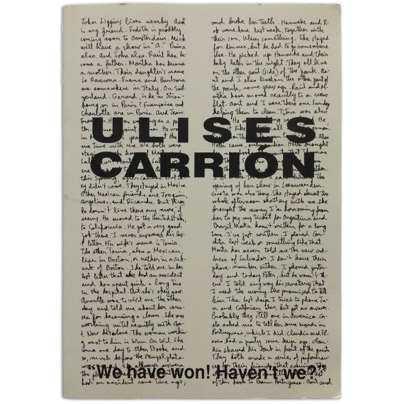 Ulises Carrión ‘We have won! Haven’t we’ catalogue for the first major posthumous museum exhibition on Carrión, 127 pages, Museum Fodor, Amsterdam, 1992